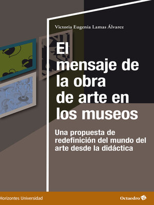 cover image of El mensaje de la obra de arte en los museos